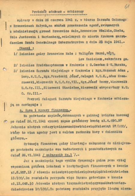 Pierwsza z wielu stron protokołu zdawczo-odbiorczego spisanego 26 czerwca 1941 roku
w związku z wcieleniem do miasta Krakowa gromad z gminy zbiorczej Bronowice Małe
(Archiwum Narodowe w Krakowie, sygn. 29/219/2, s. 61)