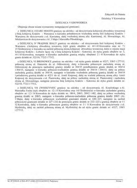 Z oryginału uchwały nr XCIX/1499/14 Rady Miasta Krakowa z dnia 12 marca 2014 r.
w sprawie organizacji i zakresu działania Dzielnicy V Krowodrza w Krakowie
(Statut Dzielnicy V Krowodrza)