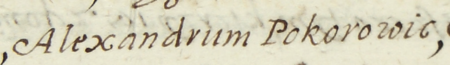 Z księgi radzieckiej Kazimierza obejmującej lata 1634–1637: wpis dokumentujący wybór
rady urzędującej na rok 1634, z Aleksandrem Zaborskim zwanym Pokorowiczem w składzie – oraz zbliżenie zapisu imienia
(Archiwum Narodowe w Krakowie, sygn. K 39, s. 51)