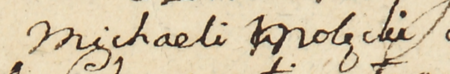 Fragment dokumentu wydanego w 1783 roku, w którym Stanisław August Poniatowski wzywa przed swój sąd
wielkorządowy rajców kleparskich Michała Molęckiego i Michała Wesołowskiego (nr 193), jako byłych zarządców
kościoła i szpitala św. św. Apostołów Szymona i Judy, z pozwu obecnych zarządców skarżących się o spłacenie sum
pieniężnych – zbliżenie zapisu imienia (Archiwum Narodowe w Krakowie, sygn. Dok. Pap. IT 8-52)