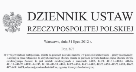 Z rozporządzenia Rady Ministrów z 31 lipca 2012 roku w sprawie ustalenia granic niektórych gmin i miast oraz zmiany
siedziby władz gminy, opublikowanego w Dzienniku Ustaw z 2012 roku, poz. 837, fragment dotyczący włączenia
do obszaru miasta Krakowa części obszaru obrębu ewidencyjnego Zastów
(za Internetowym Systemem Aktów Prawnych Sejmu RP)