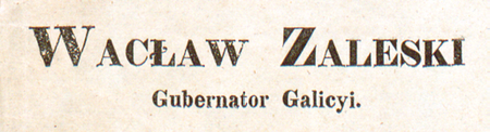 Podpis pod obwieszczeniem gubernatora z dnia 19 sierpnia 1848 roku o przejęciu władzy w mieście (Biblioteka Jagiellońska, sygn. 224776 IV Rara, nr 73)