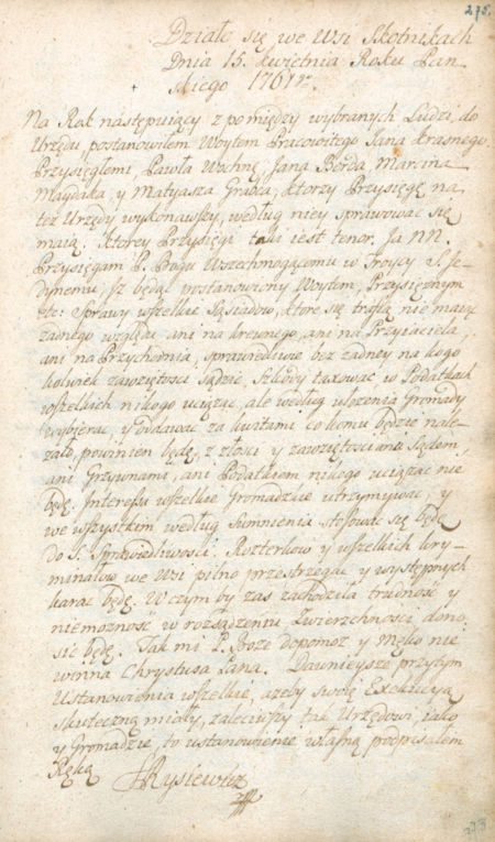  Z księgi gromadzkiej wsi Skotniki obejmującej lata 1677–1847 pochodzący z 1761 roku wpis wyboru wójta i przysiężników
(ławników) wraz z rotą składanej przez nich przysięgi
(Biblioteka Naukowa PAU/PAN w Krakowie, sygn. rkps 1873, s. 275)