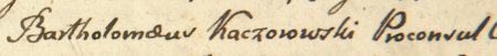 Z księgi inskrypcji Arcybractwa Paskowego św. Augustyna i św. Moniki pod wezwaniem Matki Boskiej Pocieszenia przy
kościele św. Katarzyny w Kazimierzu z 1788 roku: strona tytułowa i strona z początkowym fragmentem wpisu wyliczającego
uposażenie Bractwa, w którym przywołano zobowiązanie dokonane przez władze kazimierskie reprezentowane przez
Bartłomieja Kaczorowskiego, burmistrza (niedatowane, zapewne po 1739 roku) – oraz zbliżenie zapisu imienia i funkcji
(Archiwum Narodowe w Krakowie, sygn. Aug. 446, s. 11)