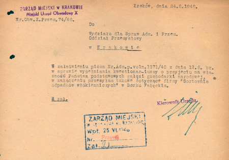 Z magistrackich akt Korespondencja ogólna dotycząca spraw administracyjno-przemysłowych wykazy
i kwestionariusze zakładów przemysłowych, magazynów i chłodni 1946 rok sporządzone w tymże roku
przez kierownika Stefana Śliwińskiego
pismo dotyczące jednej z firm z Borku Fałęckiego, przejmowanej na własność Państwa
(Archiwum Narodowe w Krakowie, sygn. 29-699-683, nlb)