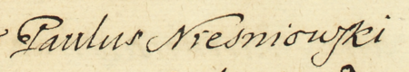 Z księgi radzieckiej Kazimierza obejmującej lata 1676–1684: początkowy fragment wpisu z 1682 roku
otwierającego posiedzenie sądu radzieckiego z rajcą Pawłem Nieśniowskim w składzie – zbliżenie zapisu imienia
(Archiwum Narodowe w Krakowie, sygn. K 45, s. 613)