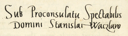 Z księgi radzieckiej obejmującej lata 1540–1542 strony 132–133 z początkiem wpisów spraw
za kadencji burmistrzowskiej Stanisława Wacława w 1540 roku – oraz powiększenie zapisu imienia i funkcji burmistrza
(Archiwum Państwowe w Krakowie, sygn. rkps 438, s. 131–132)