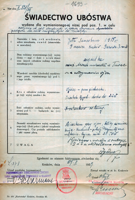 Z akt Starostwa Grodzkiego Krakowskiego zawierających sprawy paszportowe
wystawione w 1939 r. świadectwo ubóstwa – potwierdzenie sygnowane przez
kierownika Ferdynanda Mrozińskiego
(Archiwum Narodowe w Krakowie, sygn. StGKr 478, s. 1699)