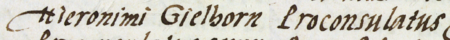 Z księgi radzieckiej obejmującej lata 1561–1567 fragment strony 488 z początkiem wpisu z 1564 roku, stwierdzającego,
że w piątek przed świętem św. św. Filipa i Jakuba w domu murowanym należacym do rajcy Jerzego Gutterera (nr 368)
rajcy: Hieronim Gielhorn, wówczas burmistrz, Józef Jeleń (nr 377), Piotr Polak (nr 384) oraz Jan Morsztyn (nr 385),
przyjęli zeznanie testamentowe Jerzego Guttetera – oraz powiększenie zapisu imienia i funkcji burmistrza
(Archiwum Państwowe w Krakowie, sygn. rkps 445, s. 488)