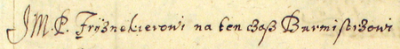 Z księgi miejskiej rachunkowej obejmującej rok 1664 fragment strony 5 z zestawieniem wydatków miasta
poniesionych w okresie 2–5 stycznia 1664 roku, gdy funkcję burmistrza sprawował Paweł Jan Fryznekier
(były to ostatnie dni jego kadencji zaczętej w 1663 roku) – oraz powiększenie zapisu imienia i funkcji burmistrza
(Archiwum Państwowe w Krakowie, sygn. rkps 2063, s. 5)