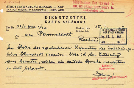 Z akt Zarządu Miejskiego w Krakowie wewnątrzurzędowa karta służbowa sporządzona w 1942 r.
przez kierownika Stanisława Dobrowolskiego
(Archiwum Zakładowe Urzędu Miasta Krakowa)