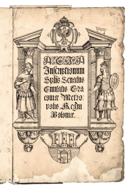 (186) Karta tytułowa założonej w 1621 r. księgi miejskiej zatytułowanej Księga wpisów przesławnego senatu miasta krakowskiego, stolicy Królestwa
Polskiego; oprócz podkreślania w tytułach ksiąg (i nie tylko) stołeczności rangę miasta eksponowano łączeniem herbu Krakowa
z godłem Polski lub Polski i Litwy (ANK, sygn. rkps 459)