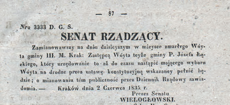 Obwieszczenia Senatu Rządzącego Wolnego Miasta Krakowa opublikowane w 1835 r.
dotyczące powierzenia obowiązków wójta Józefowi Łąckiemu
(DzRzWMK 1835, nr 12–13, s. 45–46 oraz nr 22–23, s. 86–87)