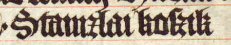 Z księgi radzieckiej Kazimierza obejmującej lata 1402–1416: fragment wpisu
dokumentującego wybór rajców na rok 1410, ze Stanisławem Koszikiem w składzie – oraz zbliżenie zapisu imienia
(Biblioteka Jagiellońska, sygn. rkps 1045/1, k. 197)