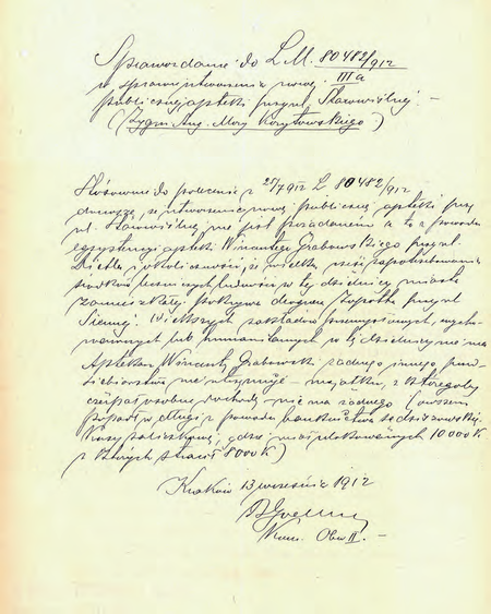 Z akt magistrackich Koncesja aptekarska Korytowski Zygmunt 1912–1916 dokument
pochodzący z roku 1912 – negatywna opinia komisarza Rudolfa Goellnera w sprawie
otwarcia nowej apteki przy ul. Starowiślnej
(Archiwum Narodowe w Krakowie, sygn. Kr 7820, nlb)