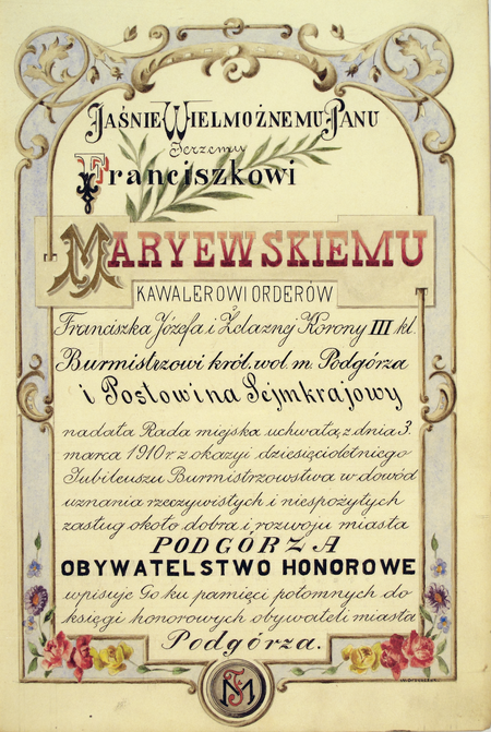 Z Księgi Obywateli Miasta Podgórza: wpis z 1888 roku uwieczniający honorowe obywatelstwo miasta Podgórza nadane
FranciszkowiMaryewskiemu (Archiwum Narodowe w Krakowie, sygn. P 33, s. 27)