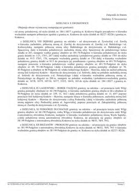 Z oryginału uchwały nr XCIX/1504/14 Rady Miasta Krakowa z dnia 12 marca 2014 r.
w sprawie organizacji i zakresu działania Dzielnicy X Swoszowice w Krakowie
(Statut Dzielnicy X Swoszowice)