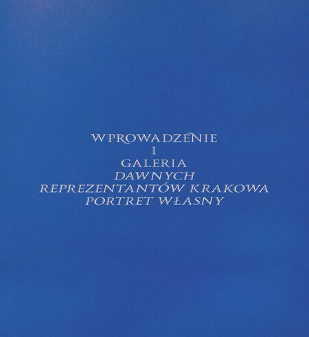 Wprowadzenie i galeria dawnych reprezentantów Krakowa portret własny image