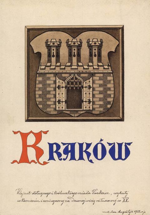 (474) Klejnot stołecznego i królewskiego miasta Krakowa,
wykuty w kamieniu i umieszczony na dawnej wieży
ratuszowej w XV – z tek Jana Augustyna, malunek z 1933 r.
(ANK, sygn. 29-673-844)